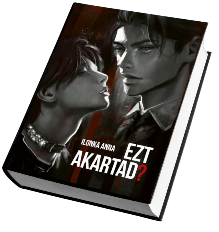 Ilonka Anna ezt akartad